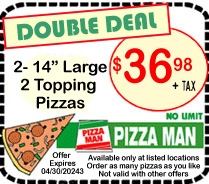 Pizza Man Double Deal Coupon