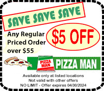 Pizza Man $5 Off Coupon